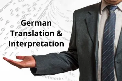 German Translation & Interpretation Services